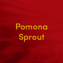 Pomona Sprout