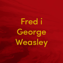 Fred i George Weasley