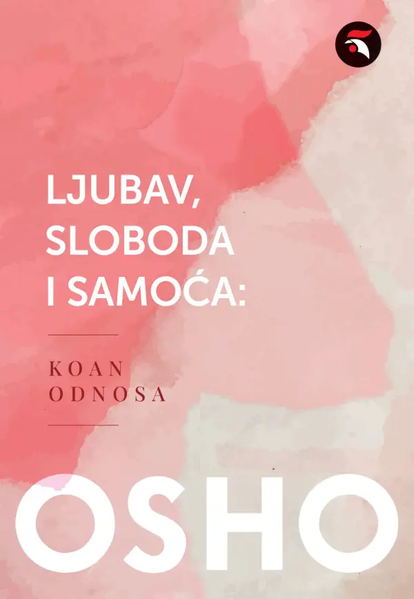 ljubav, sloboda i samoća